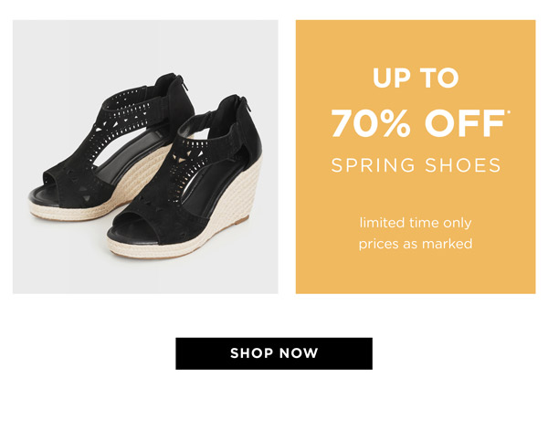 Shop Up to 70% Off* Spring Shoes & Boots