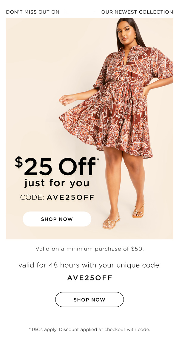 Just for You: Take $25 Off* Your Order of $50+