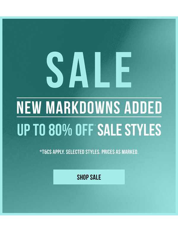 Shop Up to 80% Off* Sale Styles