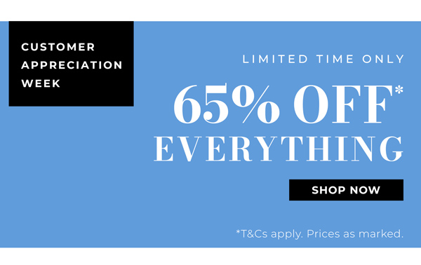 Shop 65% Off* Everything