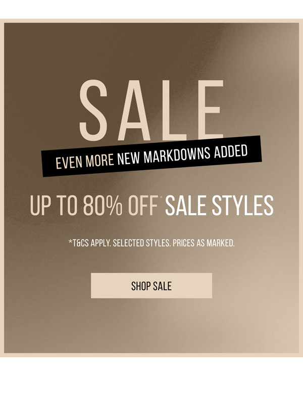 Shop Up To 80% Off* Sale Styles