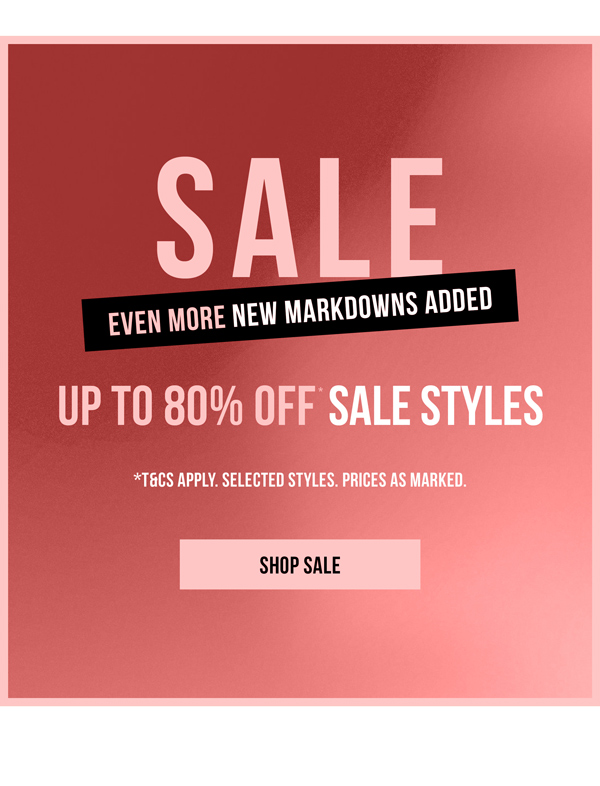 Shop Up To 80% Off* Sale Styles