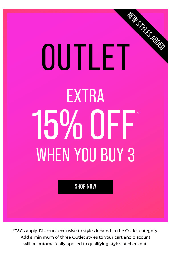 Shop Outlet 15% Off* When You Buy 3