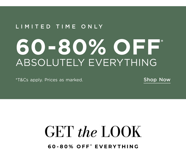 Shop 60-80% Off Everything