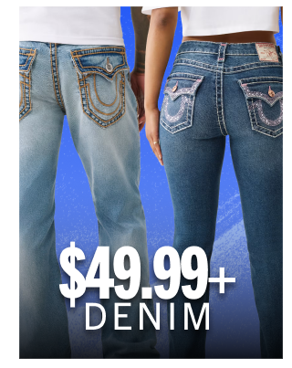 $49.99+ DENIM