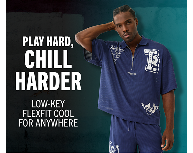PLAY HARD, CHILL HARDER | LOW-KEY FLEXFIT COOL FOR ANYWHERE