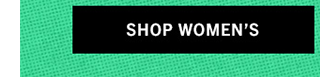 SHOP WOMEN'S