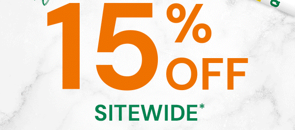 Extra 15% Off Sitewide*
