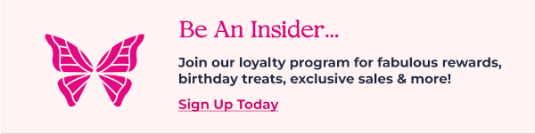 Be An Insider... Sign Up Today