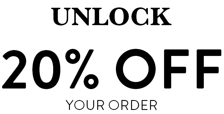 Unlock 20% Off