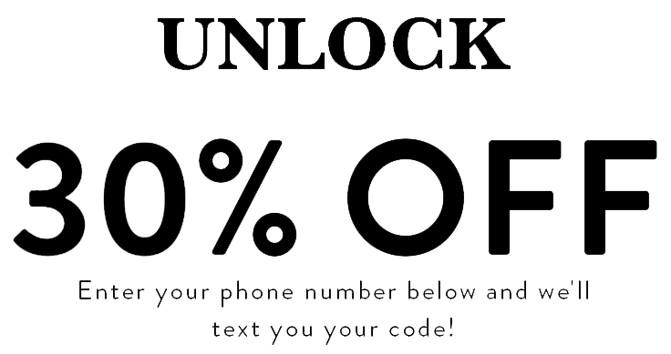 Unlock 30% Off