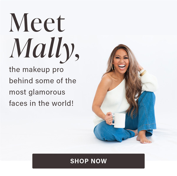 Meet Mally | Shop Now