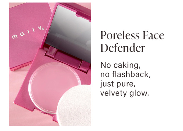 Poreless Face Defender