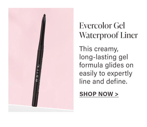 Evercolor Gel Waterproof Liner | Shop Now