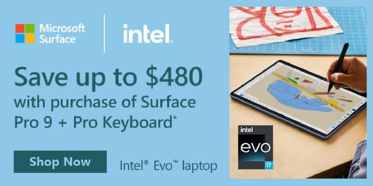 Microsoft Surface - Intel. Save up to $480 with purchase of a surface pro 9 and pro keyboard.