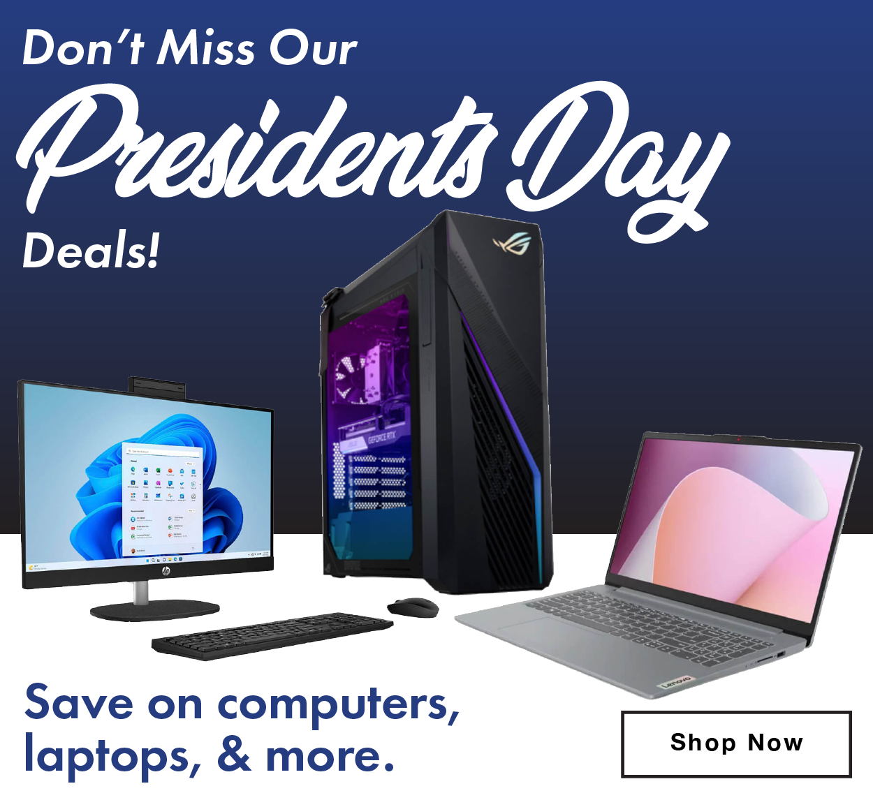 Don't miss our President's Day Deals!