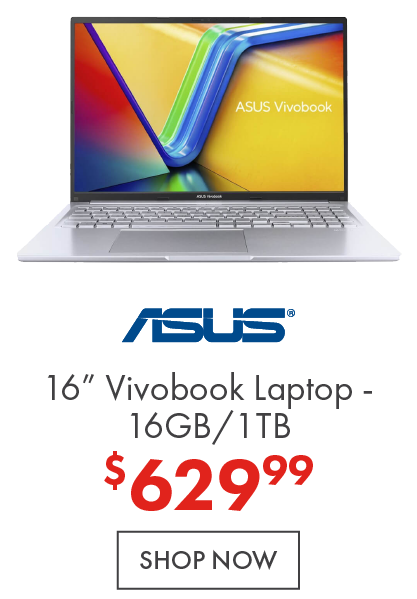 Asus vivobook laptop, now 629.99