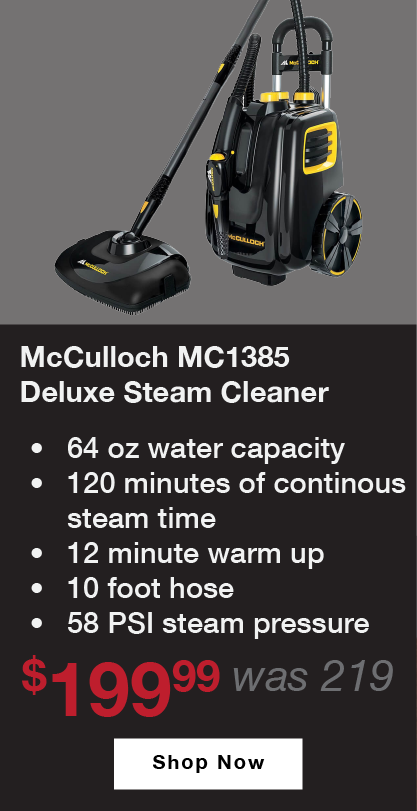 McCulloch MC1385 Deluxe Canister Steam Cleaner with 64 oz water capacity, 120 minutes of continuous water time, and 58 psi water pressure