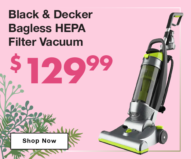 Black & Decker Bagless HEPA Filter Vacuum now only $129.99