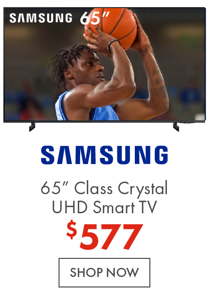 Samsung 65” Class Crystal UHD Smart TV now $577.99