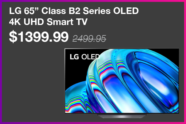 LG 65" Class B2 Series OLED 4K UHD TV, was 2499.95, now 1399.99