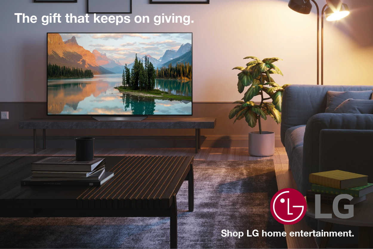 The gift that keeps on giving. Shop LG home entertainment.