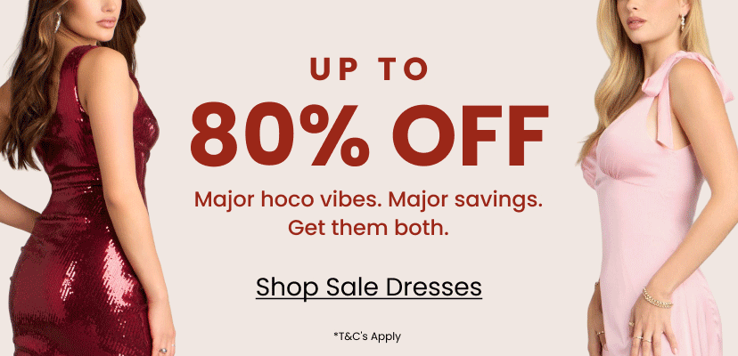 Up to 80 percent off. Major hoco vibes. Major savings. Get them both. Terms and conditions apply. Markdowns Bottom Banner