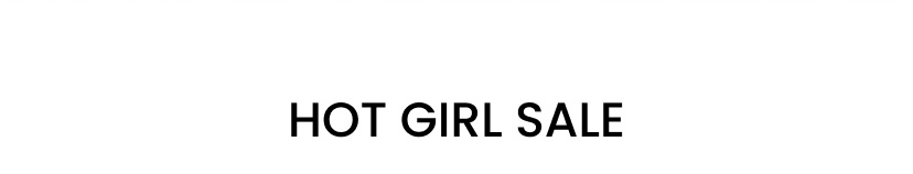Hot Girl Sale