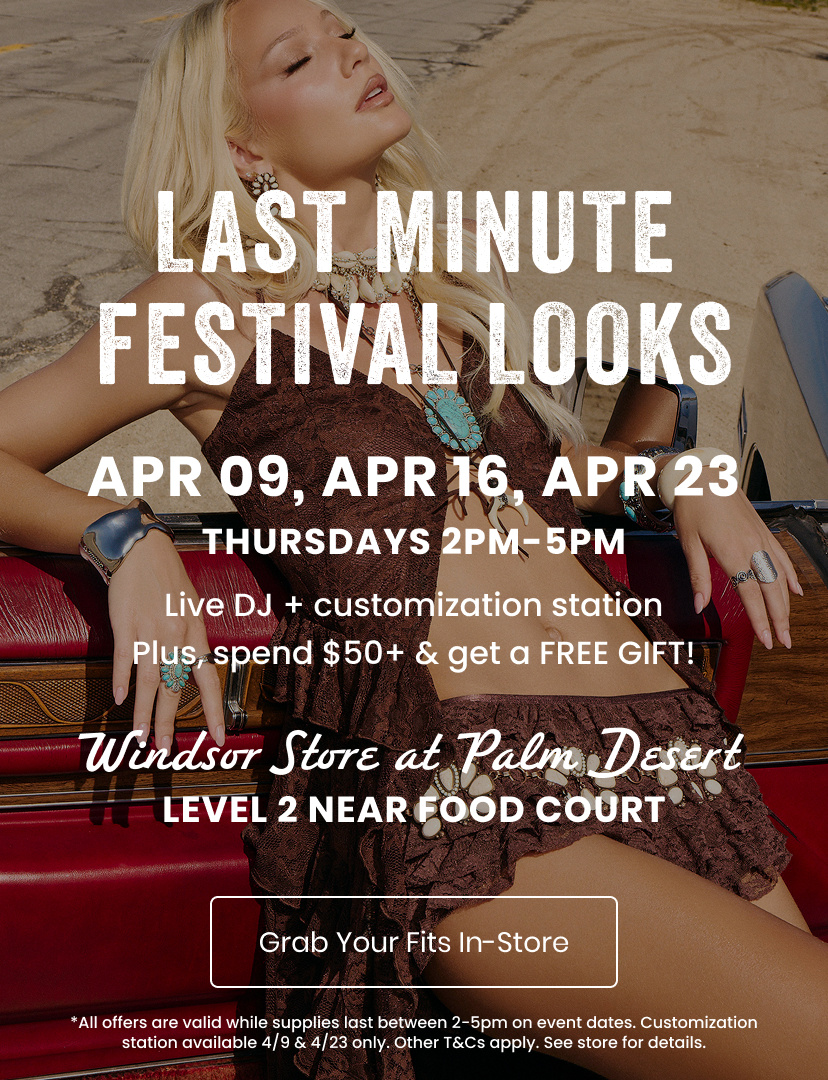Last Minute Festival Looks. Grab your fits in store.