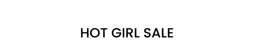 Hot Girl Sale
