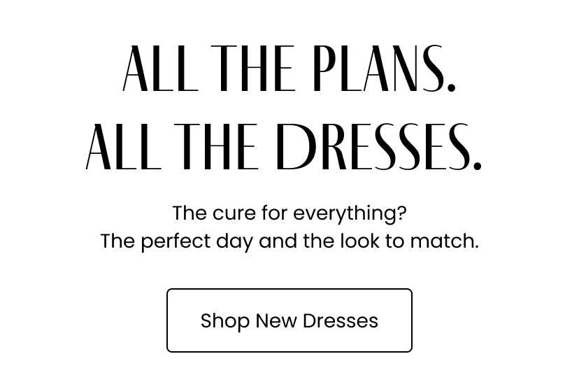 New Dresses