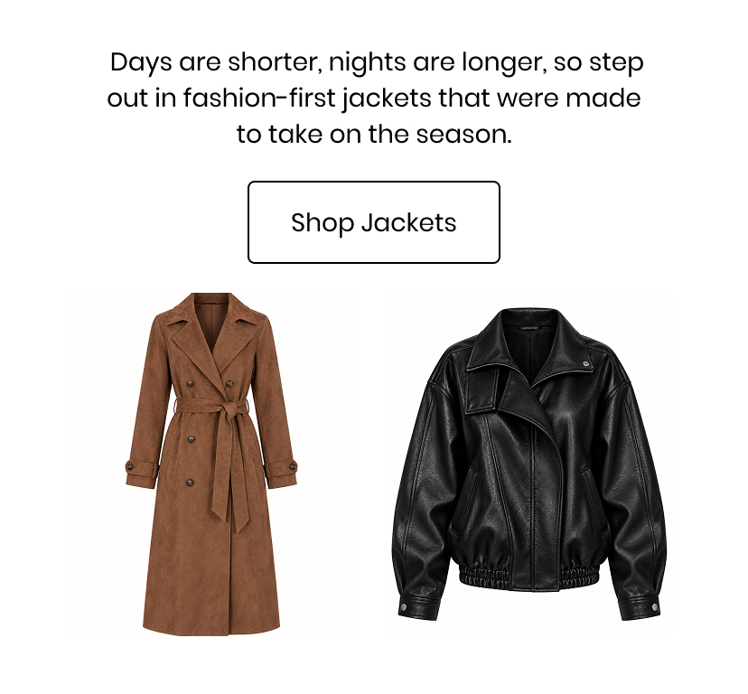 Days are shorter nights are longer so step out in fashion first jackets that were made to take on the season. Shop Jackets