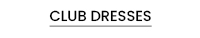 Club Dresses