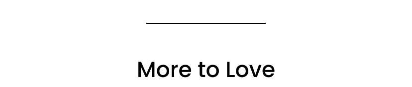 More to Love