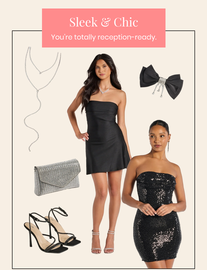 Sleek and Chic. You are totally reception ready.