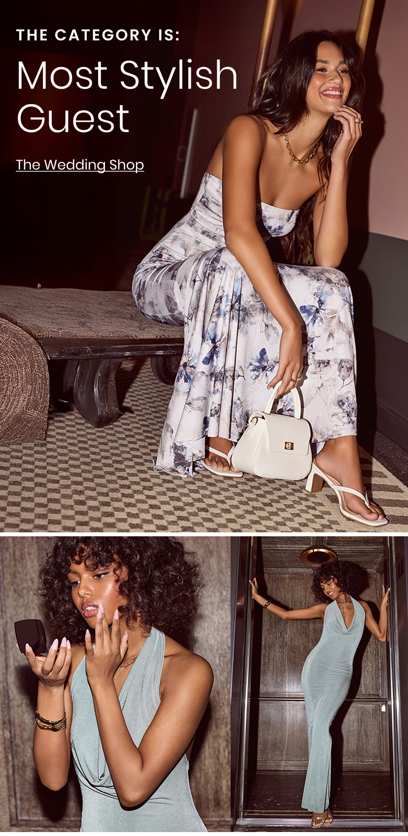 The Category Is. Most Stylish Guest. Shop The Wedding Shop.