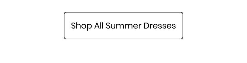 Shop Summer Dresses