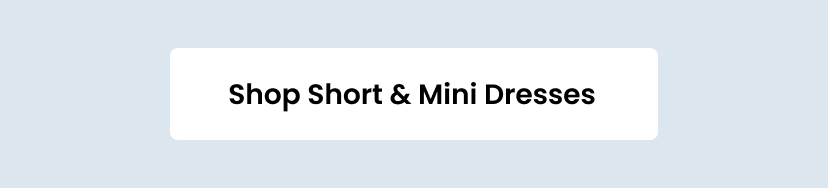 Shop Short and Mini Dresses