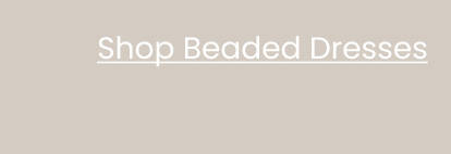 Beaded Dresses
