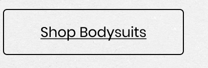 Shop Bodysuits