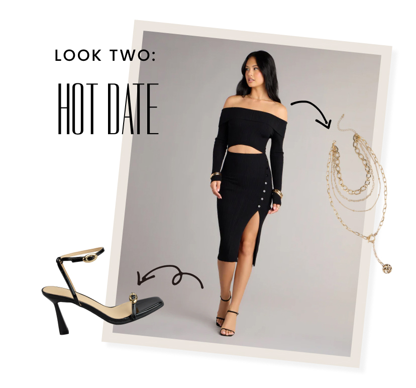 Look Two. Hot Date. Sweater Dresses