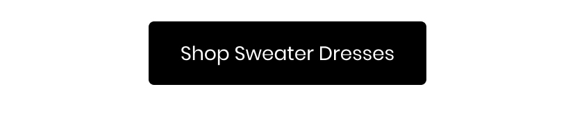 Shop Sweater Dresses