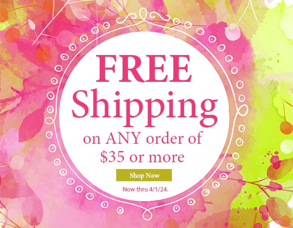 Free Shipping on $35 or more