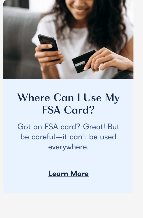 Where Can I Use My FSA Card?