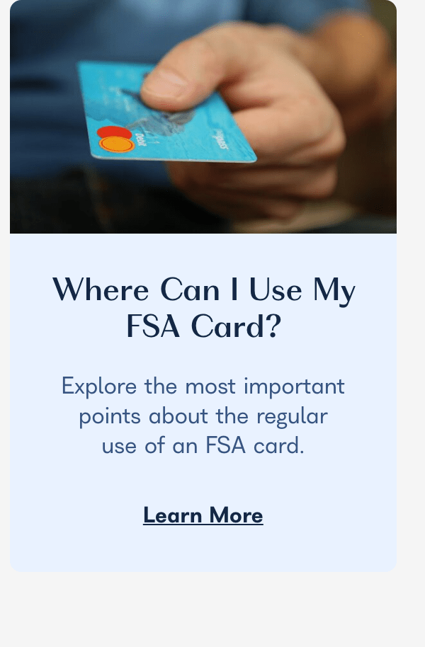 Where Can I Use My FSA Card?