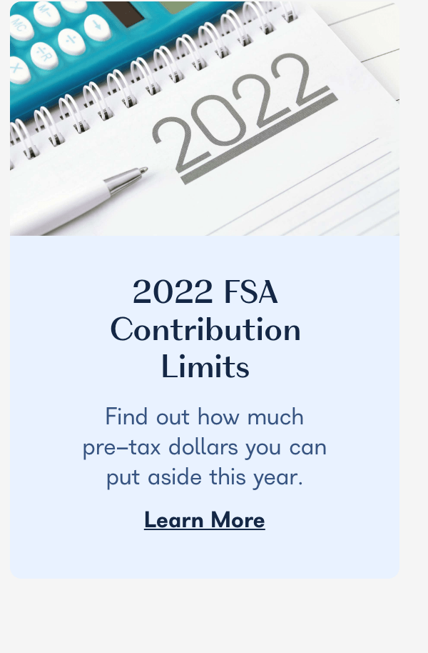 2022 FSA Contribution Limits