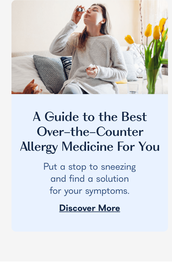 A Guide to the Best Over-the-Counter Allergy Medicine for You