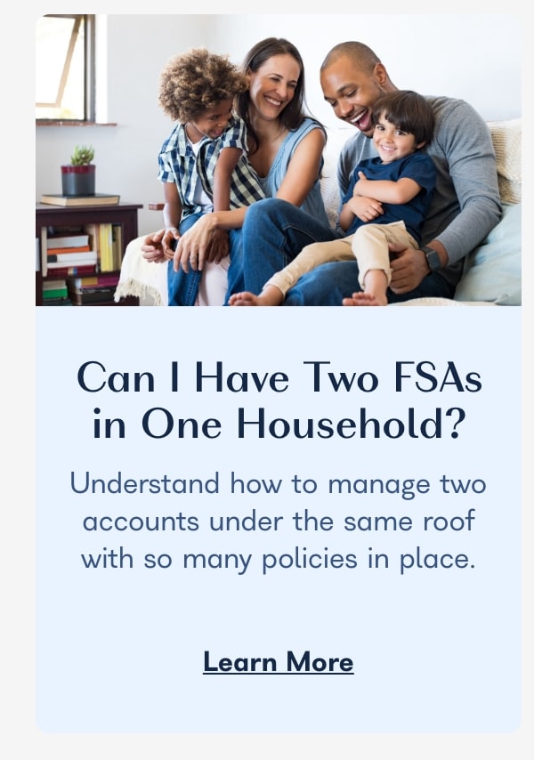 Can I Have Two FSAs in One Household?