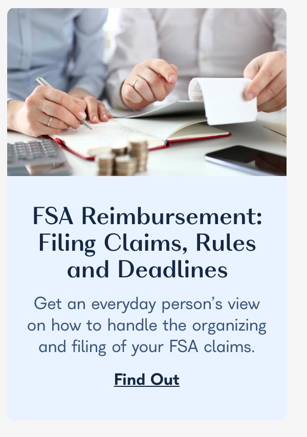 FSA Reimbursement: Filing Claims, Rules and Deadlines