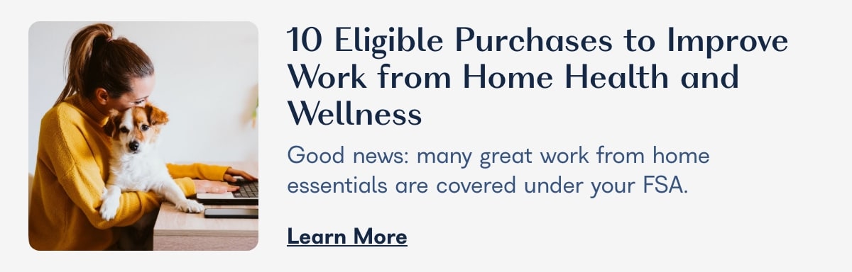 10 Eligible Purchases to Improve Work from Home Health and Wellness